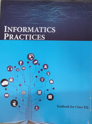 Class-12 NCERT Informatics Practices Book(Paperback, NCERT Textbook)