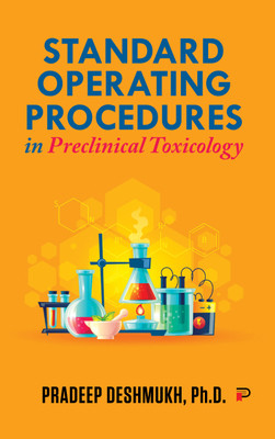 Standard Operating Procedures in Preclinical Toxicology(Paperback, Pradeep Deshmukh)