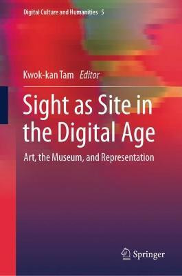 Sight as Site in the Digital Age(English, Hardcover, unknown)