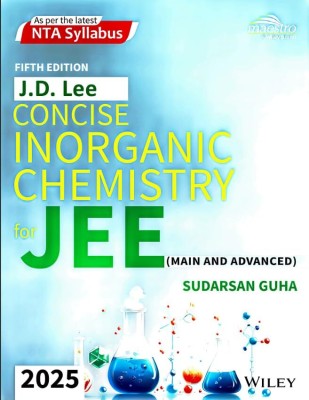 J.D. Lee Concise Inorganic Chemistry for Jee (Main and Advanced)(English, Paperback, Guha Sudarsan)