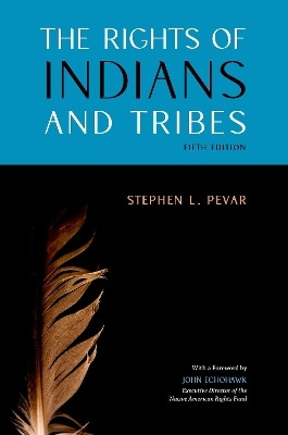 The Rights of Indians and Tribes(English, Paperback, Pevar Stephen L.)