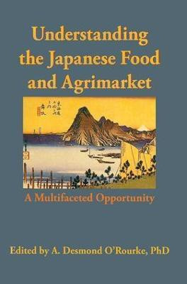 Understanding the Japanese Food and Agrimarket(English, Hardcover, O'Rourke Andrew D)