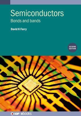 Semiconductors (Second Edition)(English, Electronic book text, Ferry David K)