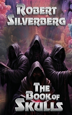 The Book of Skulls(English, Paperback, Silverberg Robert)