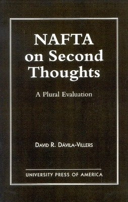 NAFTA on Second Thought(English, Paperback, Davila-Villers David)