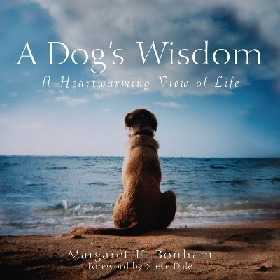 A Dog's Wisdom(English, Paperback, Bonham Margaret H.)
