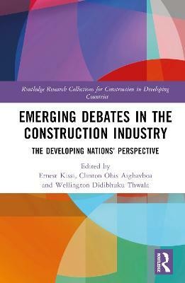 Emerging Debates in the Construction Industry(English, Hardcover, unknown)