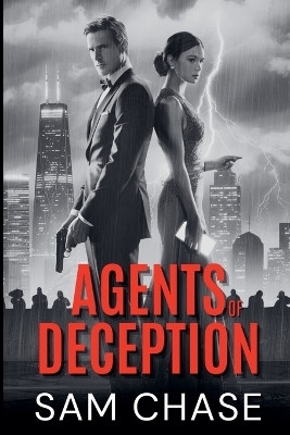 Agents of Deception(English, Paperback, Chase Sam)