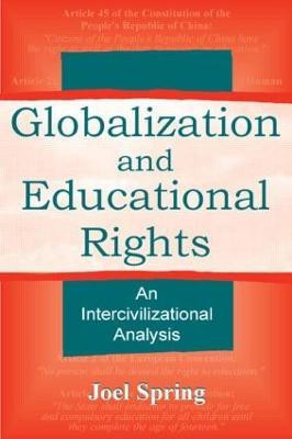Globalization and Educational Rights(English, Hardcover, Spring Joel)