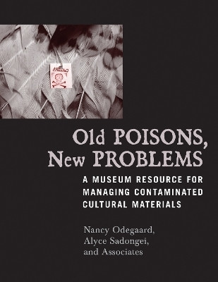 Old Poisons, New Problems(English, Paperback, Odegaard Nancy)