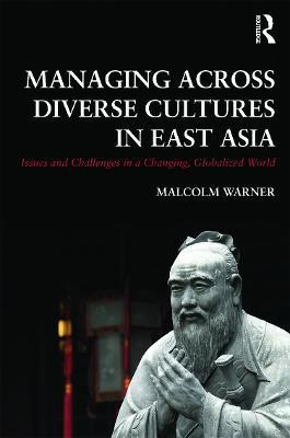 Managing Across Diverse Cultures in East Asia(English, Paperback, unknown)