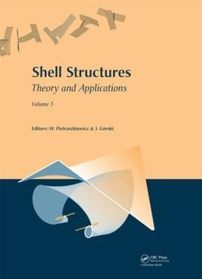 Shell Structures: Theory and Applications(English, Hardcover, unknown)