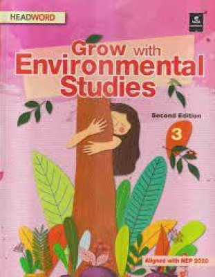 GROW WITH ENVIRONENTAL STUDIES 2E CLASS 3(Paperback, ILLA VIJ)