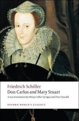 Don Carlos and Mary Stuart(English, Paperback, Schiller Friedrich)