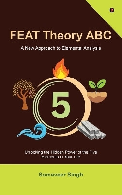 FEAT Theory ABC(English, Hardcover, Somaveer Singh)