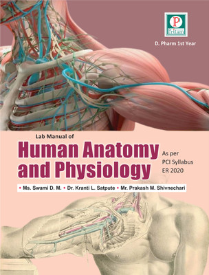 Lab Manual of Human Anatomy And Physiology(Paperback, Ms. Swami D. M. Dr. Kranti L. Satpute Dr. Prakash M. Shivnechari)