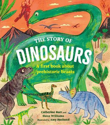 The Story of Dinosaurs(English, Hardcover, Barr Catherine)