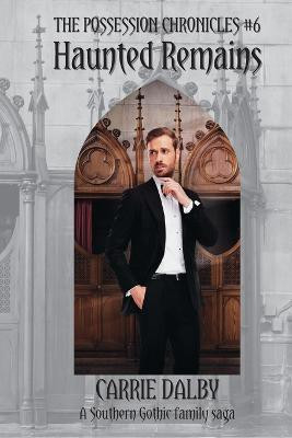 Haunted Remains(English, Paperback, Dalby Carrie)