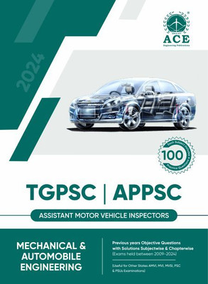 TGPSC | APPSC AMVI Mechanical and Automobile Engineering Previous Years Objective Questions with Solutions Subject wise & Chapter wise (Exams held between 2009-2024)(Paperback, By Subject Experts of the ACE Engineering Academy)