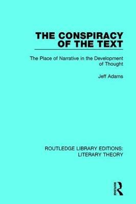 The Conspiracy of the Text(English, Hardcover, Adams Jeff)
