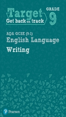Target Grade 9 Writing AQA GCSE (9-1) English Language Workbook(English, Paperback, unknown)