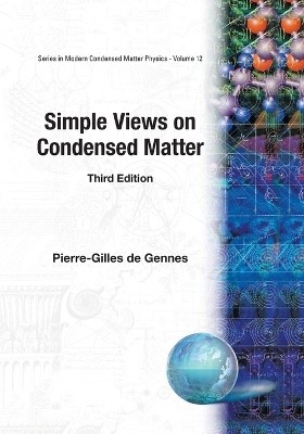 Simple Views On Condensed Matter (Third Edition)(English, Paperback, De Gennes Pierre-gilles)