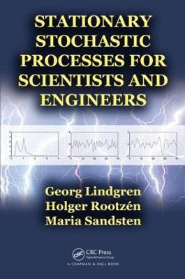 Stationary Stochastic Processes for Scientists and Engineers(English, Hardcover, Lindgren Georg)
