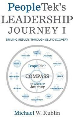 Peopletek's Leadership Journey I(English, Paperback, Kublin Michael W)