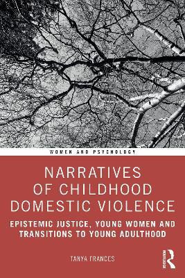 Narratives of Childhood Domestic Violence(English, Paperback, Frances Tanya)