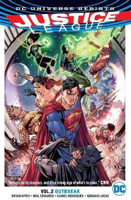 Justice League Vol. 2: Outbreak (Rebirth)(English, Paperback, Hitch Bryan)