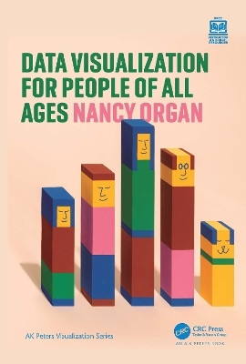 Data Visualization for People of All Ages(English, Hardcover, Organ Nancy)