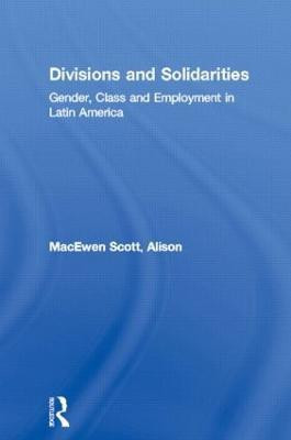 Divisions and Solidarities(English, Hardcover, MacEwen Scott Alison)