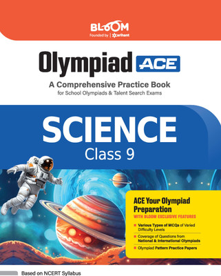Arihant Bloom Olympiad Ace Science Class 9 | A Comprehensive Practice Book for School Olympiads & Talent Search Exams(Paperback, Anam Arzoo, Suresh Sharma)