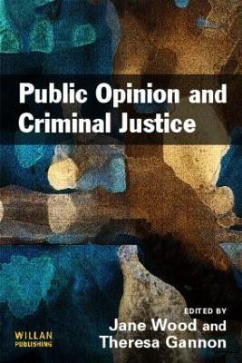 Public Opinion and Criminal Justice(English, Paperback, unknown)