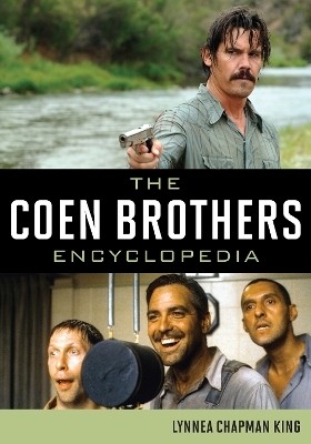 The Coen Brothers Encyclopedia(English, Hardcover, King Lynnea Chapman)