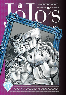 JoJo's Bizarre Adventure: Part 4--Diamond Is Unbreakable, Vol. 8(English, Hardcover, Araki Hirohiko)