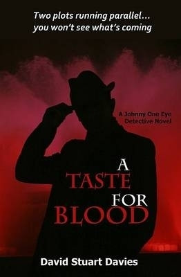 A Taste for Blood(English, Paperback, Stuart Davies David)