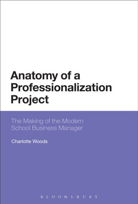 Anatomy of a Professionalization Project(English, Paperback, Woods Charlotte Dr)