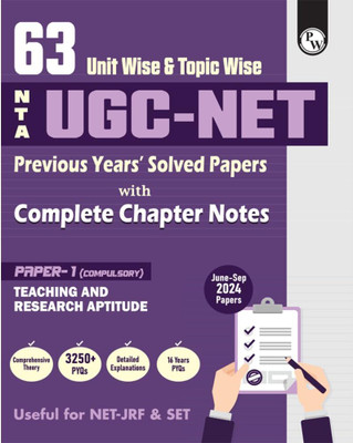 (Old Edition) PW 63 UGC NET Paper 1 Previous Year Solved Papers with Complete Chapter Notes I Unitwise and Topicwise |(Paperback, Physics Wallah (PW))