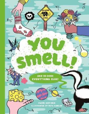 You Smell!(English, Hardcover, Gifford Clive)