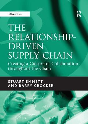 The Relationship-Driven Supply Chain(English, Paperback, Emmett Stuart)