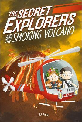 The Secret Explorers and the Smoking Volcano(English, Paperback, King SJ)