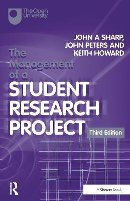 The Management of a Student Research Project(English, Paperback, Sharp John A)
