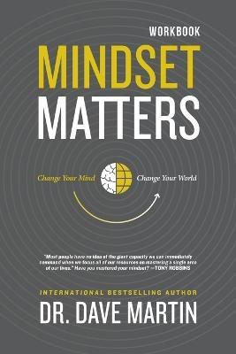 Mindset Matters Workbook(English, Paperback, Martin Dave)