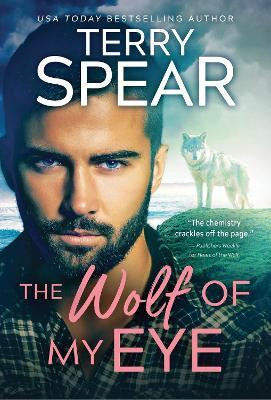 The Wolf of My Eye(English, Paperback, Spear Terry)