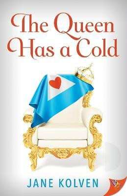 The Queen Has a Cold(English, Paperback, Kolven Jane)