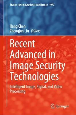 Recent Advanced in Image Security Technologies(English, Hardcover, unknown)