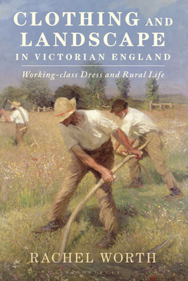 Clothing and Landscape in Victorian England(English, Paperback, Worth Rachel)