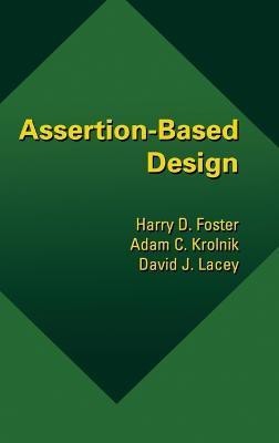 Assertion-Based Design(English, Hardcover, Foster Harry D.)