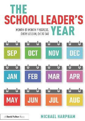 The School Leader's Year(English, Paperback, Harpham Michael)